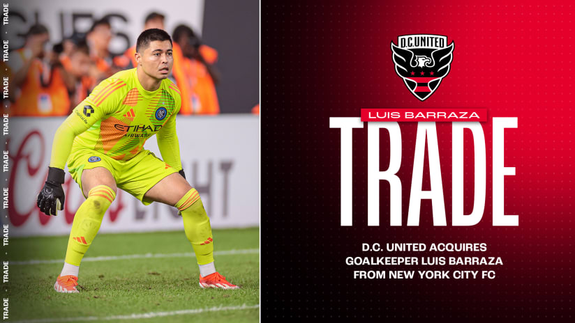DCU_2024-RosterMoves-Trade_LuisBarraza-Web_1920x1080 (2)